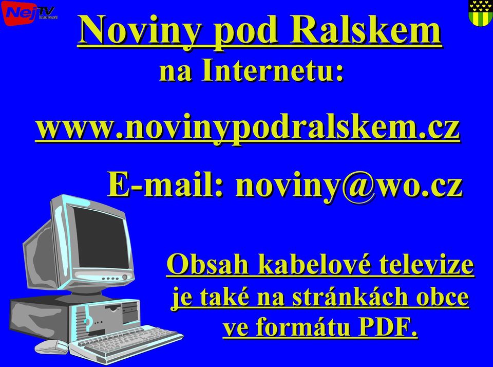 cz E-mail: noviny@wo.
