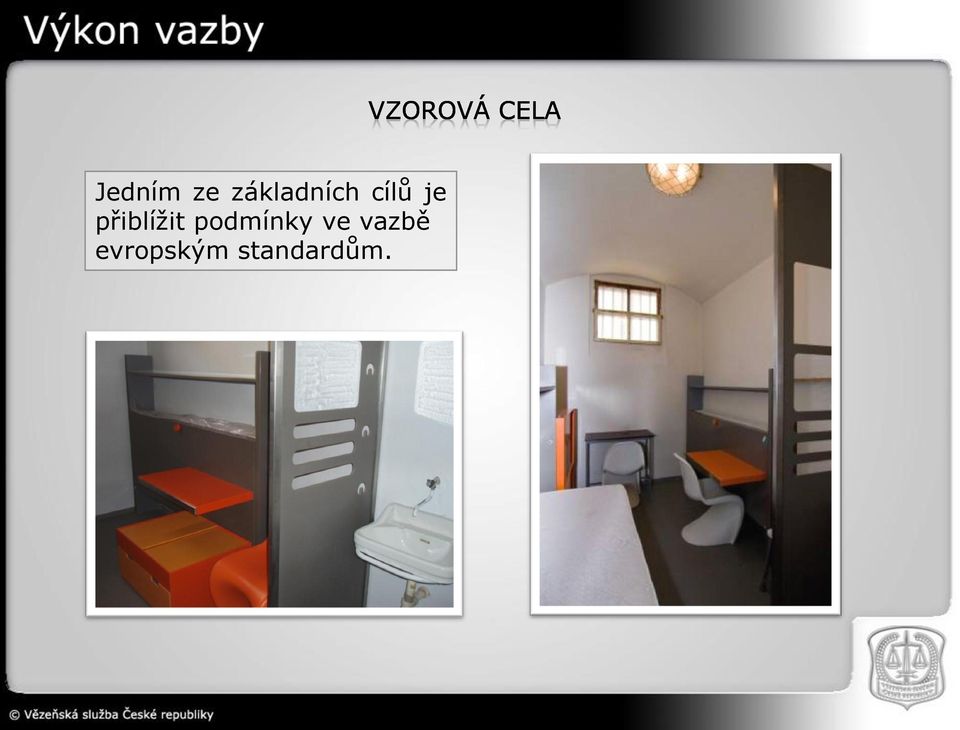 přiblíţit podmínky