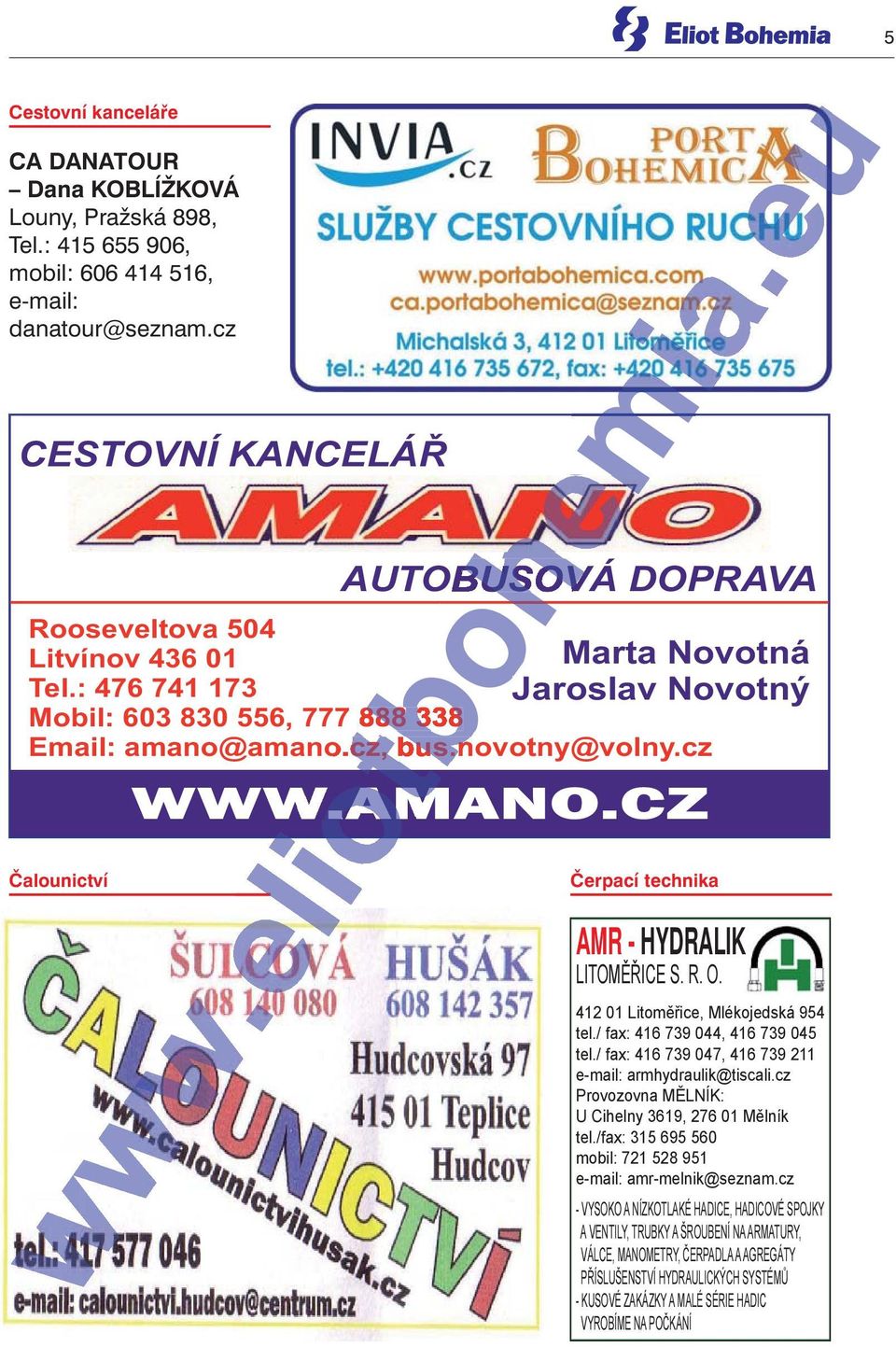 : 415 655 906, mobil: 606 414 516, e-mail: