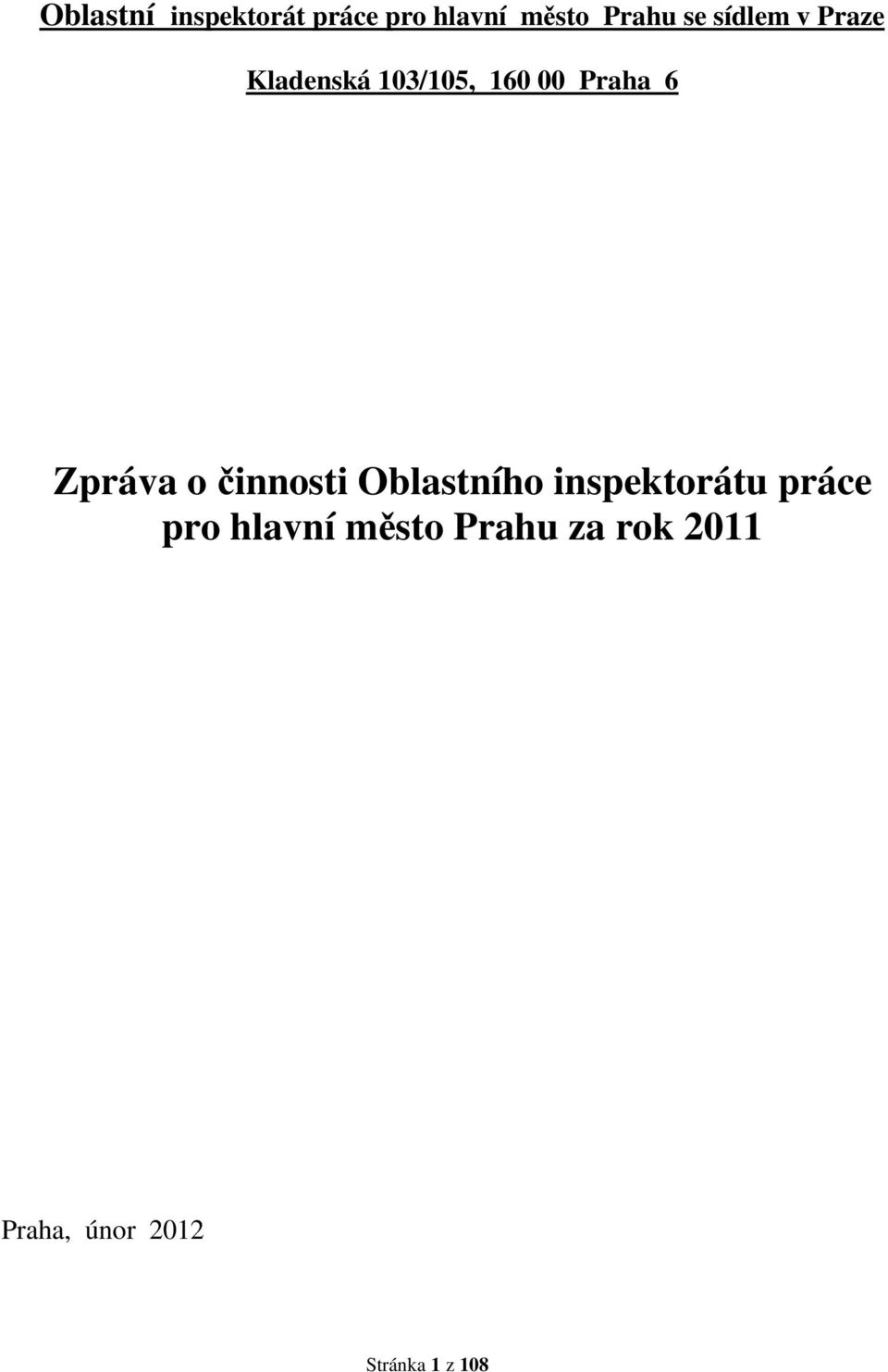 Zpráva o činnosti Oblastního inspektorátu práce pro