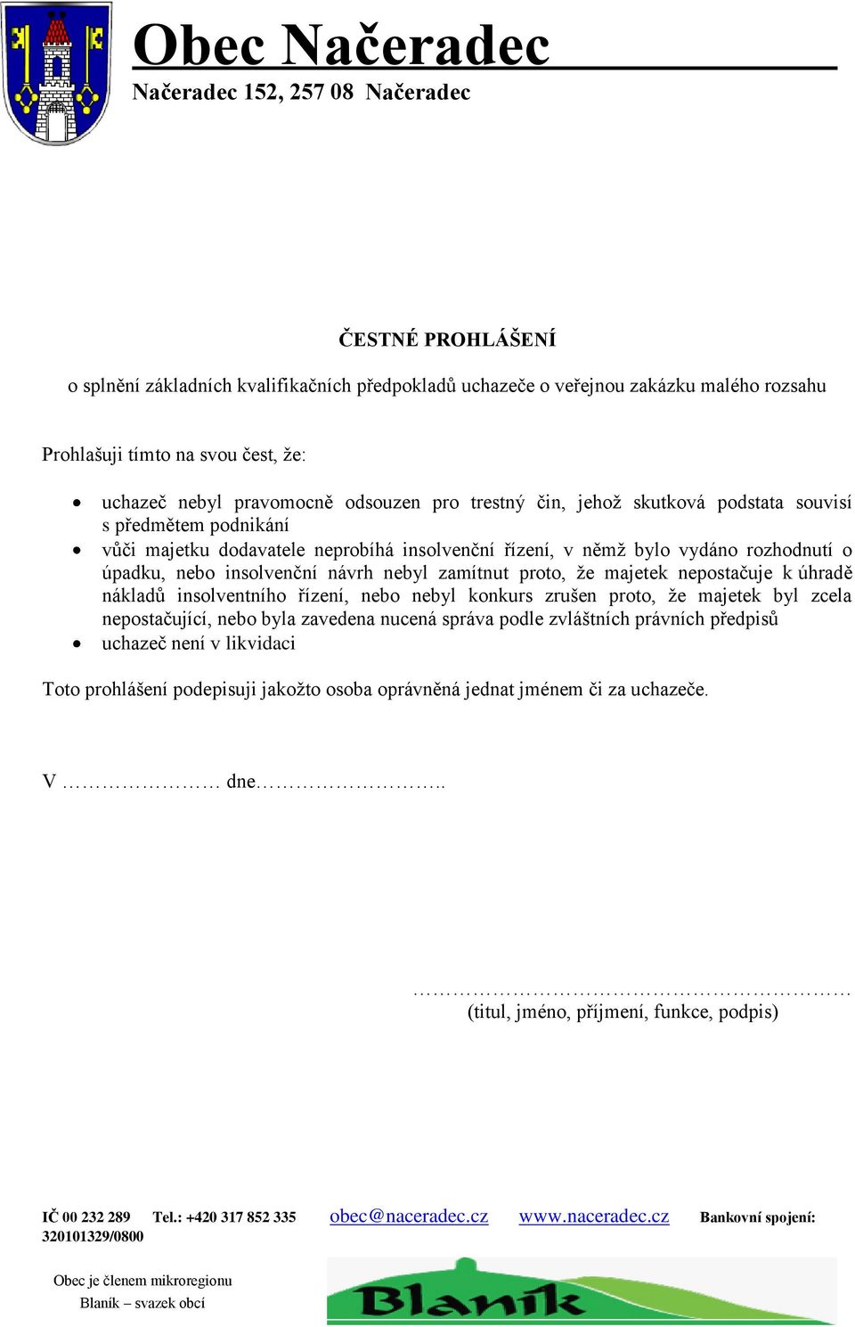 nebyl zamítnut proto, že majetek nepostačuje k úhradě nákladů insolventního řízení, nebo nebyl konkurs zrušen proto, že majetek byl zcela nepostačující, nebo byla zavedena nucená správa