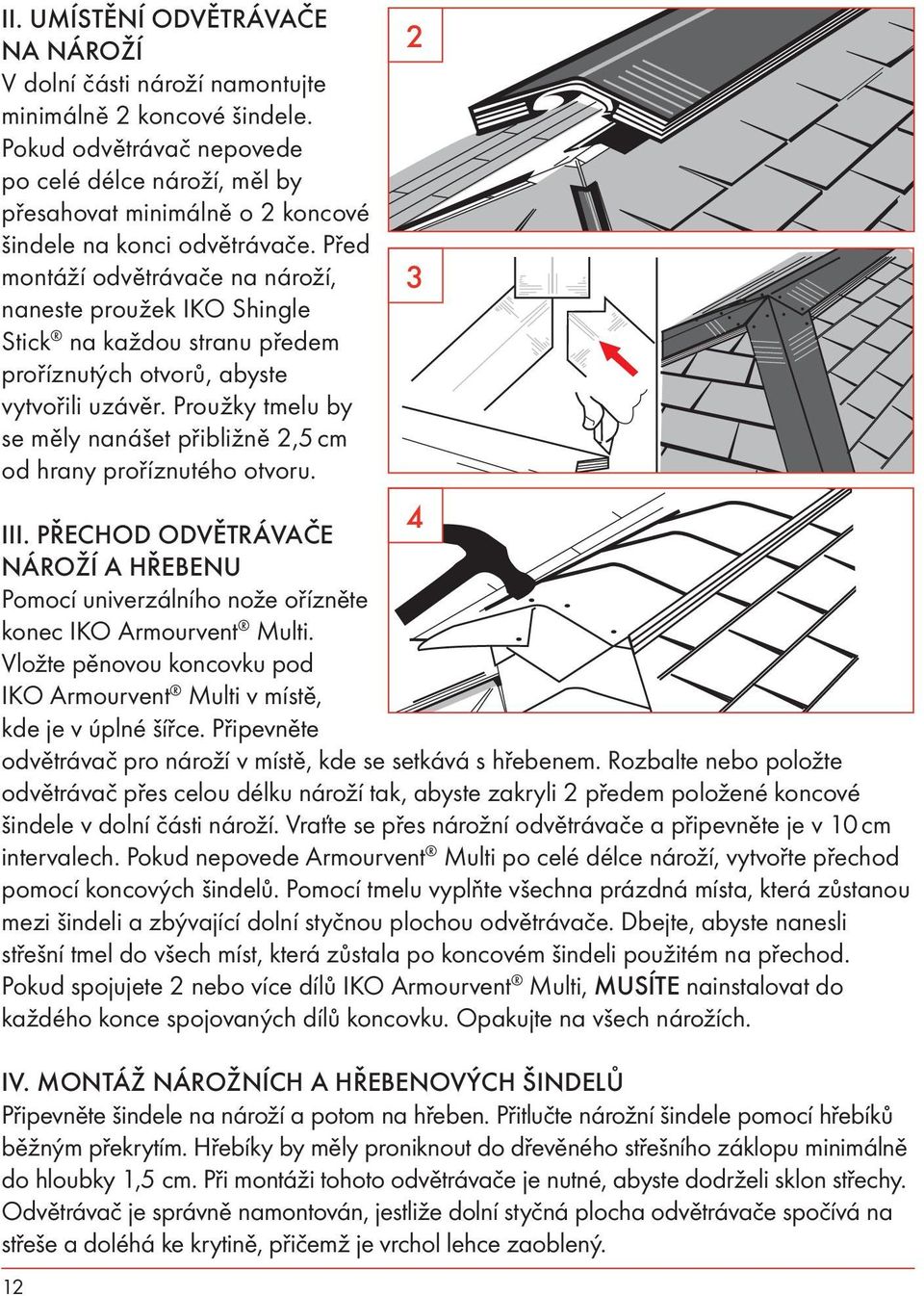 Bitumenové šindele ARMOURVENT MULTI NÁVOD PRO VENTILACE ŠINDELOVÝCH STŘECH  - PDF Free Download