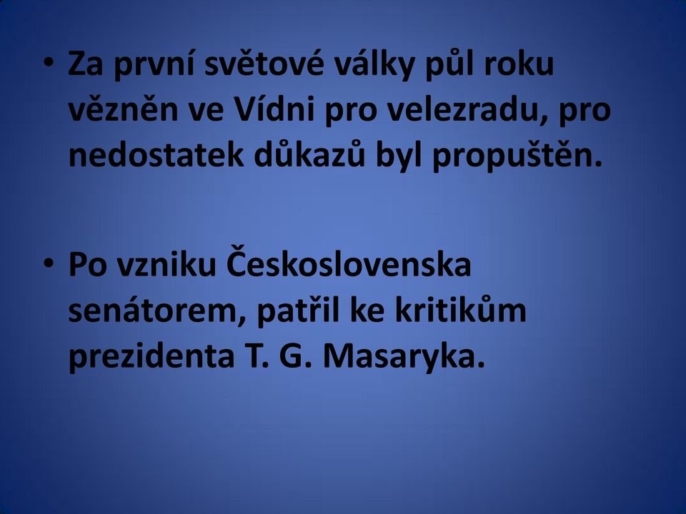 byl propuštěn.