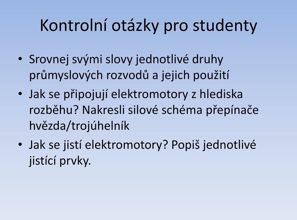 elektromotory z hlediska rozběhu?