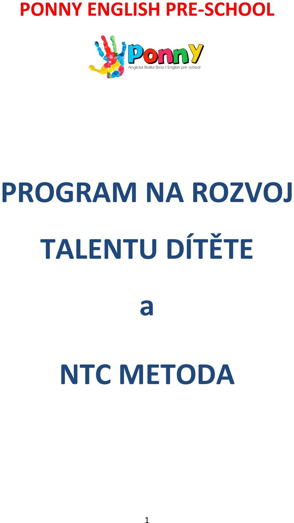 ROZVOJ TALENTU