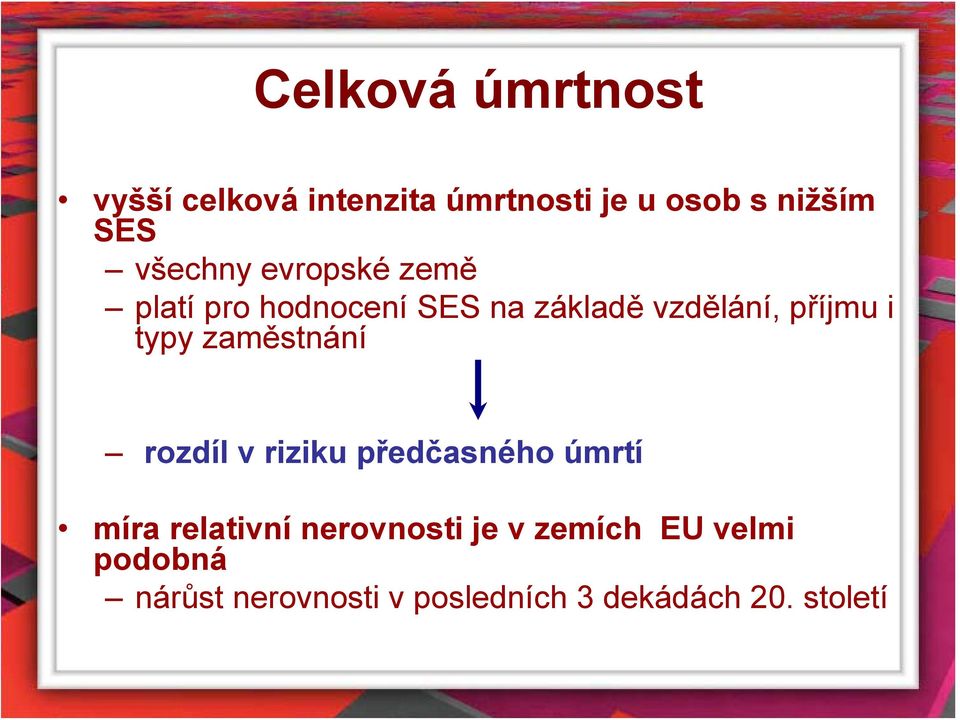 typy zaměstnání rozdíl v riziku předčasného úmrtí míra relativní nerovnosti