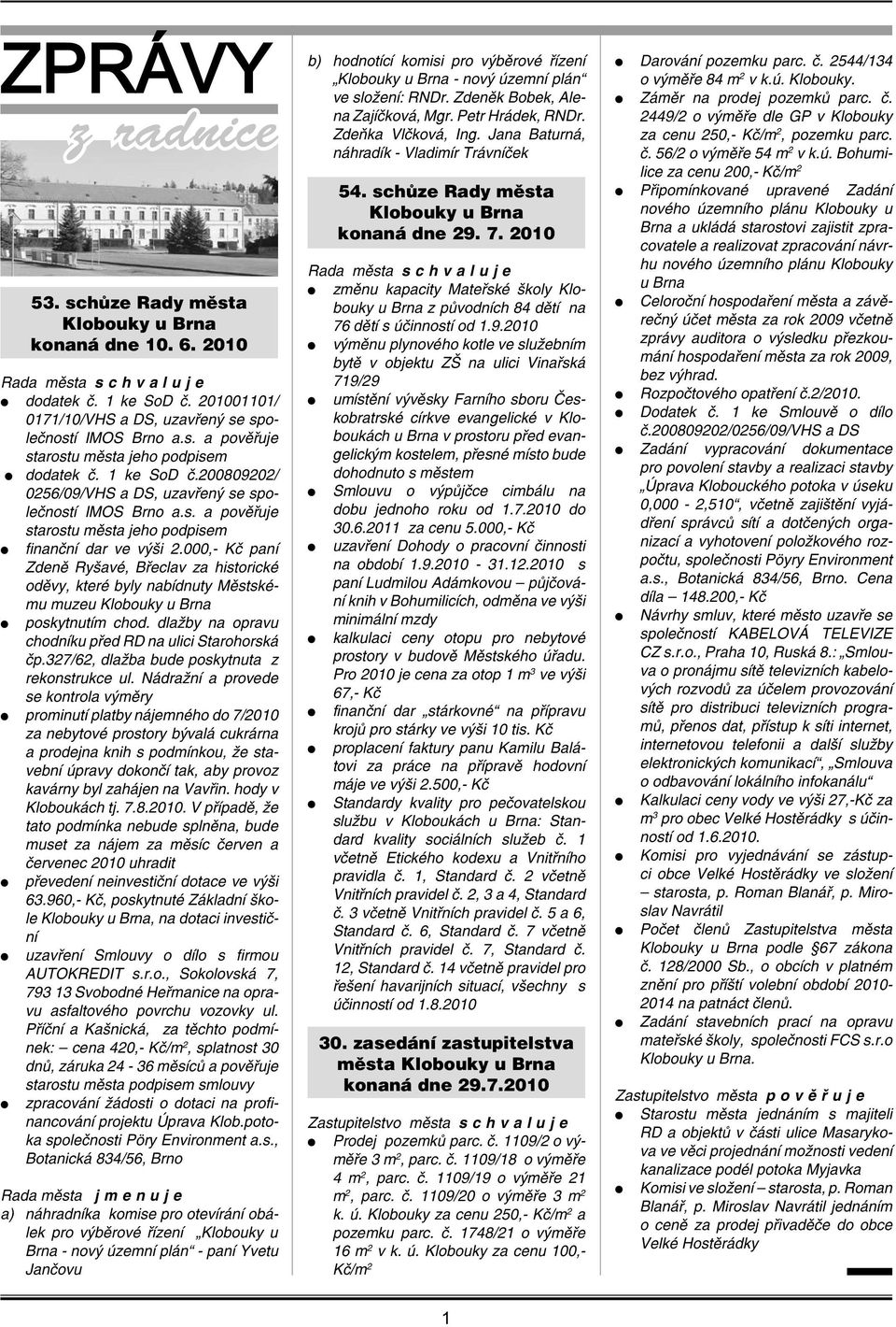 30. zasedání zastupitelstva města Klobouky u Brna konaná dne - PDF Free  Download