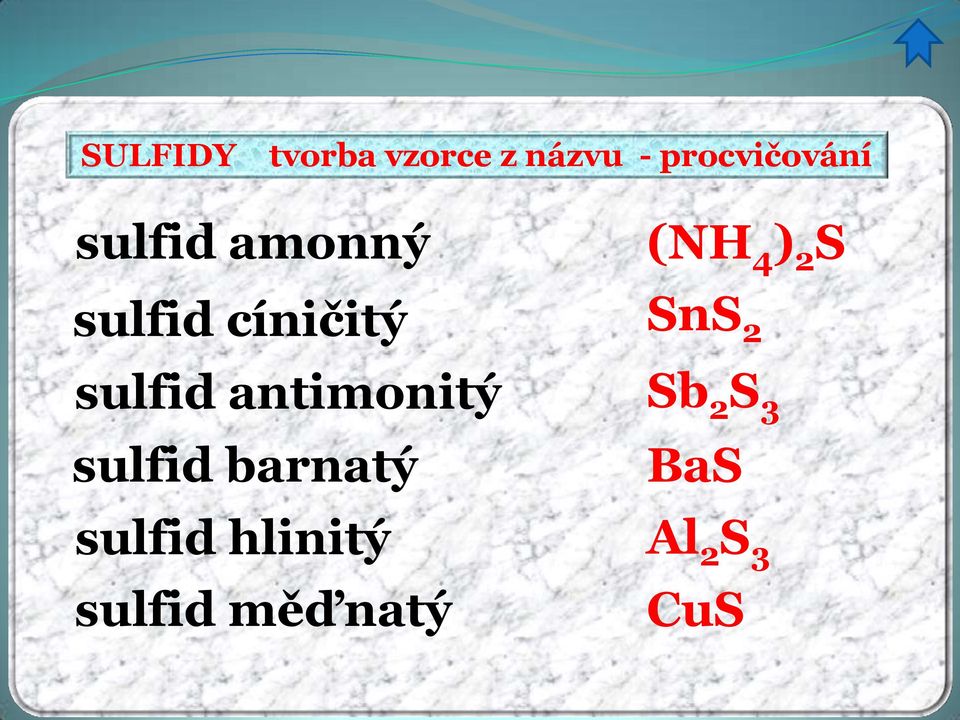 antimonitý sulfid barnatý sulfid hlinitý