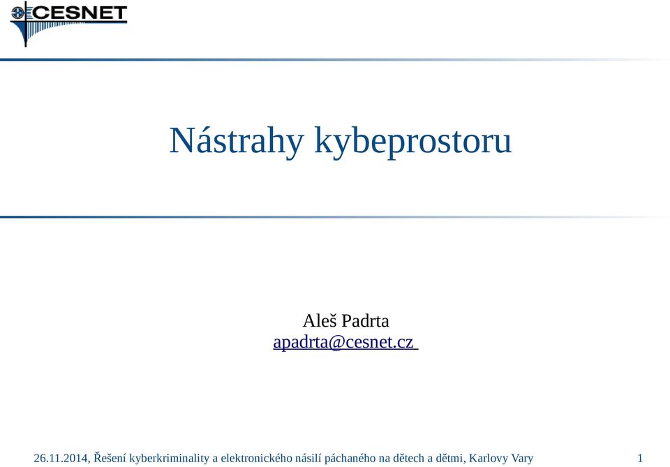 2014, Řešení kyberkriminality a
