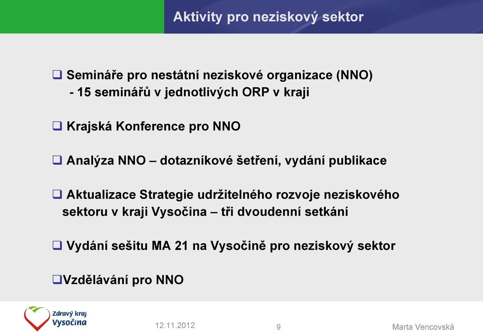 publikace Aktualizace Strategie udržitelného rozvoje neziskového sektoru v kraji Vysočina tři