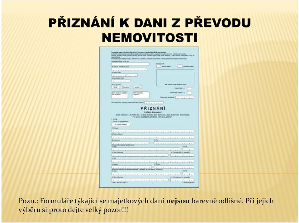 majetkových daní nejsou barevně
