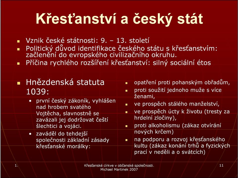 šlechtici a vojáci.