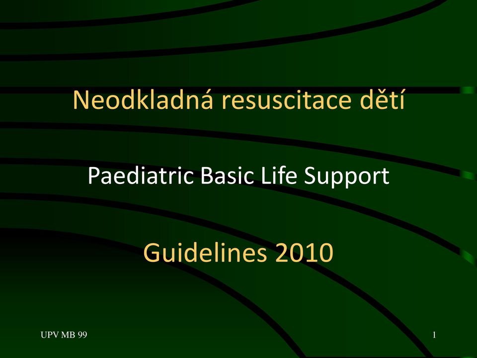 Paediatric Basic Life