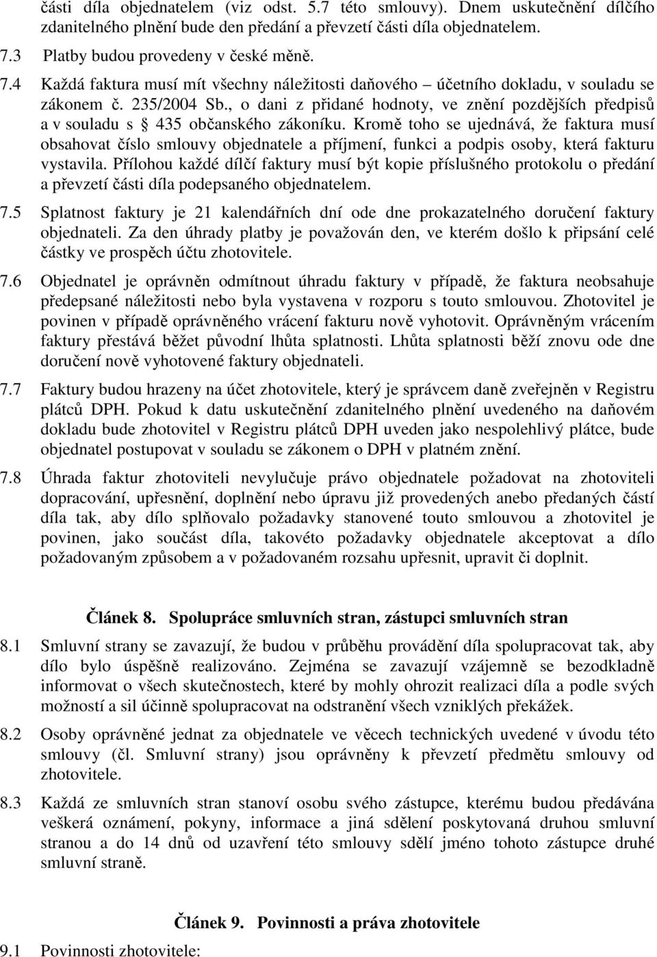 , o dani z přidané hodnoty, ve znění pozdějších předpisů a v souladu s 435 občanského zákoníku.