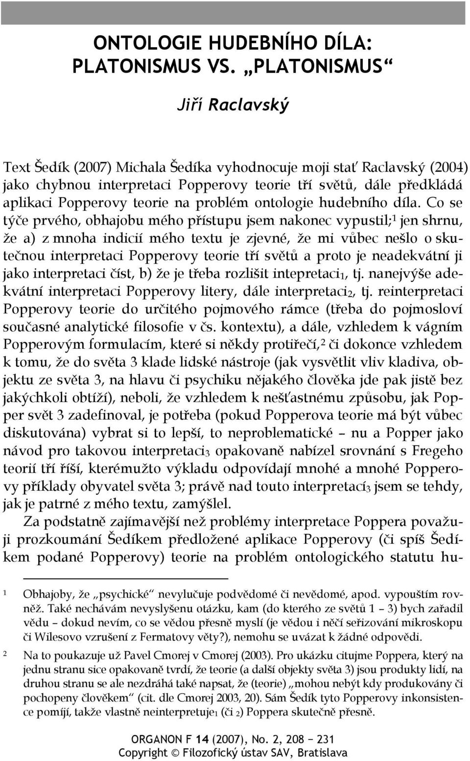 problém ontologie hudebního díla.