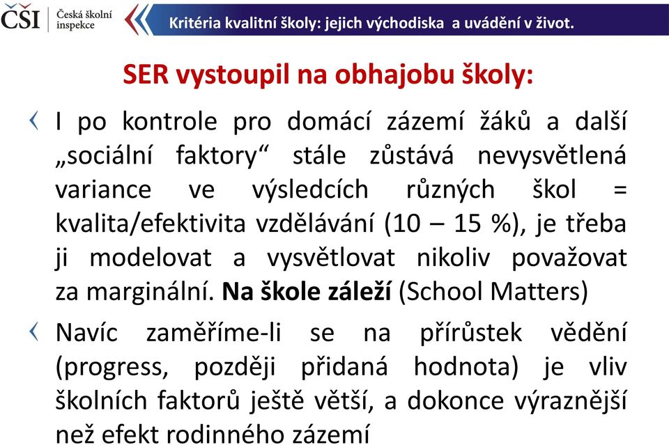 vysvětlovat nikoliv považovat za marginální.