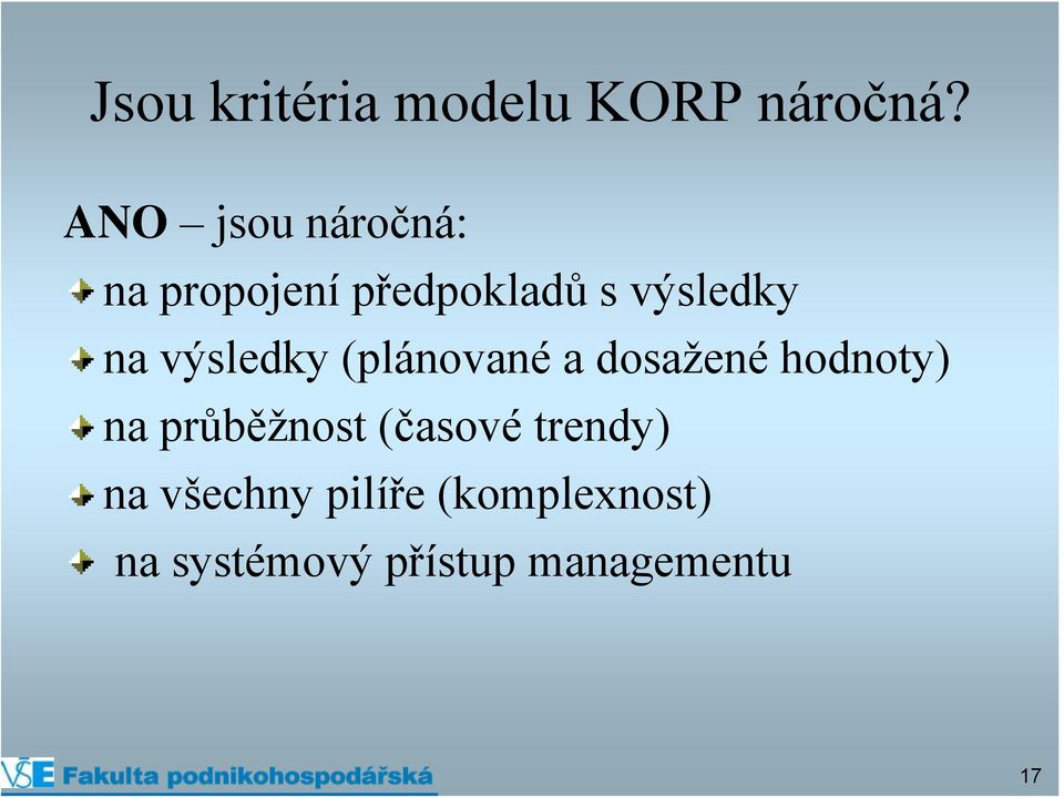 výsledky (plánované a dosažené hodnoty) na průběžnost