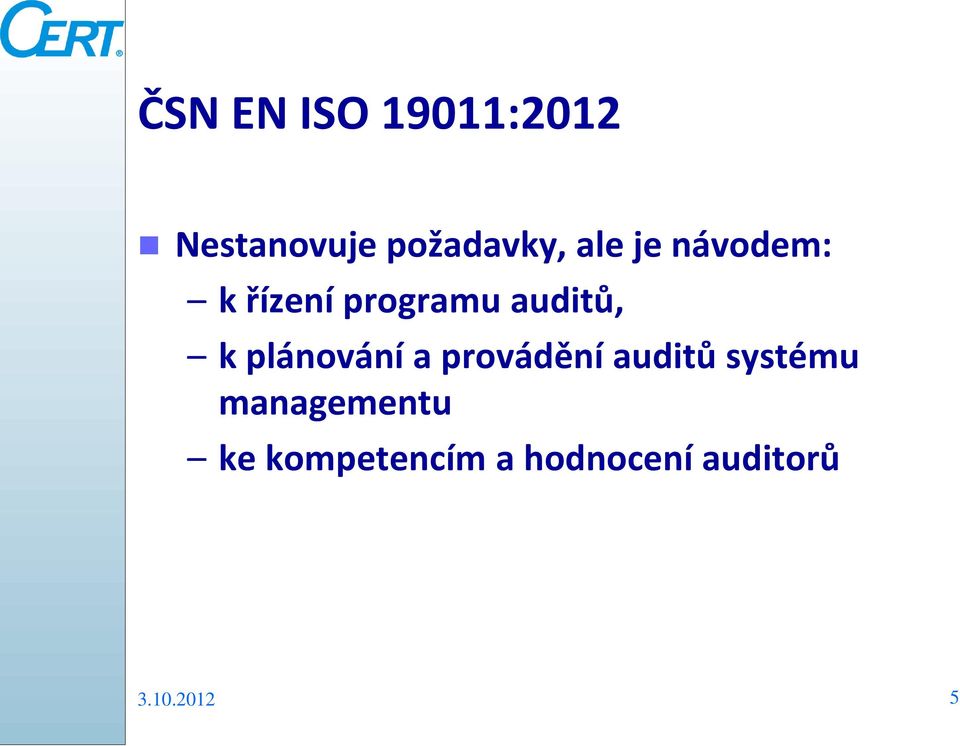 plánování a provádění auditů systému