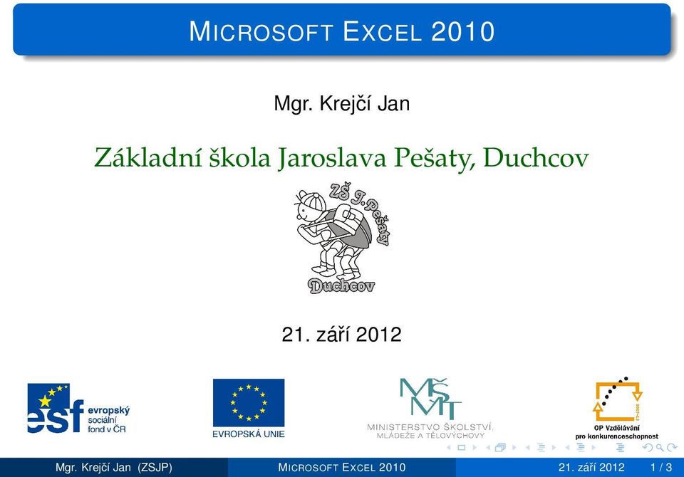 Pešaty, Duchcov 21. září 2012 Mgr.