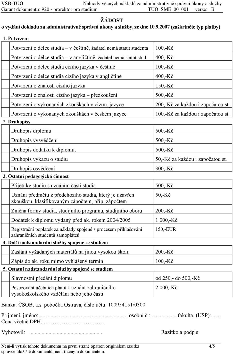 Potvrzení o délce studia cizího jazyka v češtině Potvrzení o délce studia cizího jazyka v angličtině Potvrzení o znalosti cizího jazyka Potvrzení o znalosti cizího jazyka přezkoušení Potvrzení o