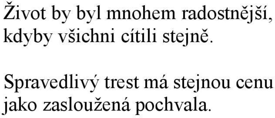 cítili stejně.