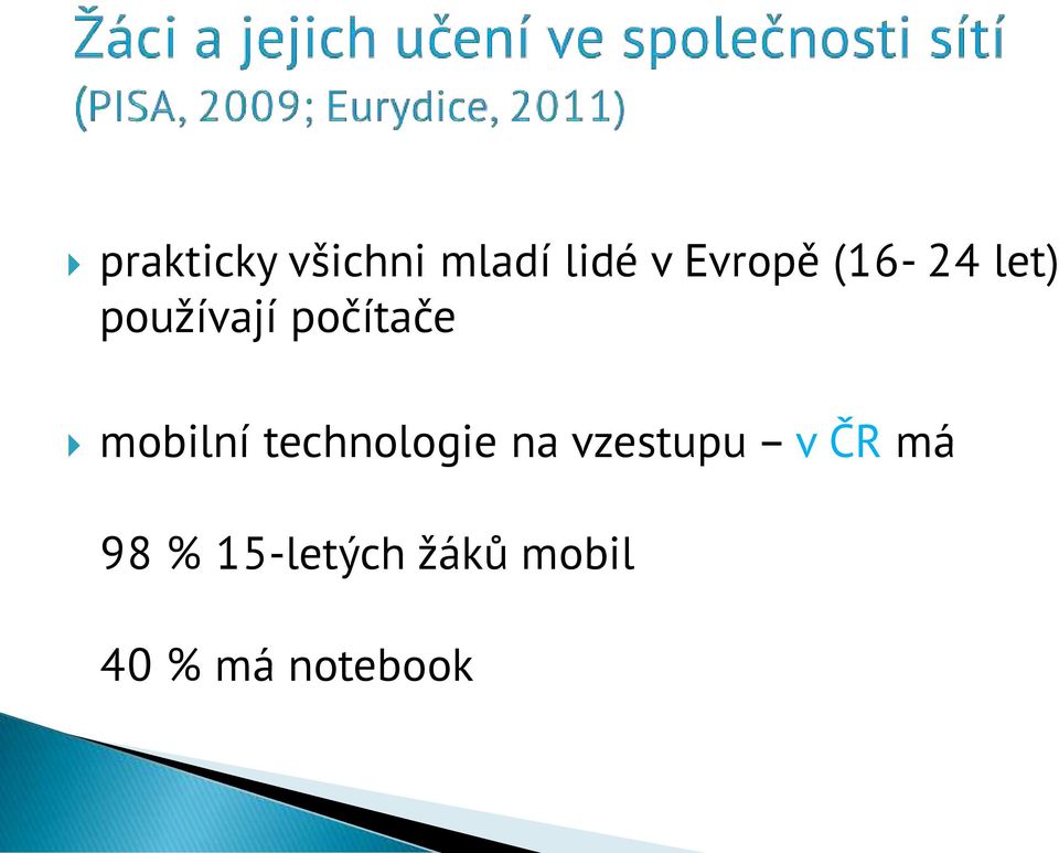 mobilní technologie na vzestupu v ČR
