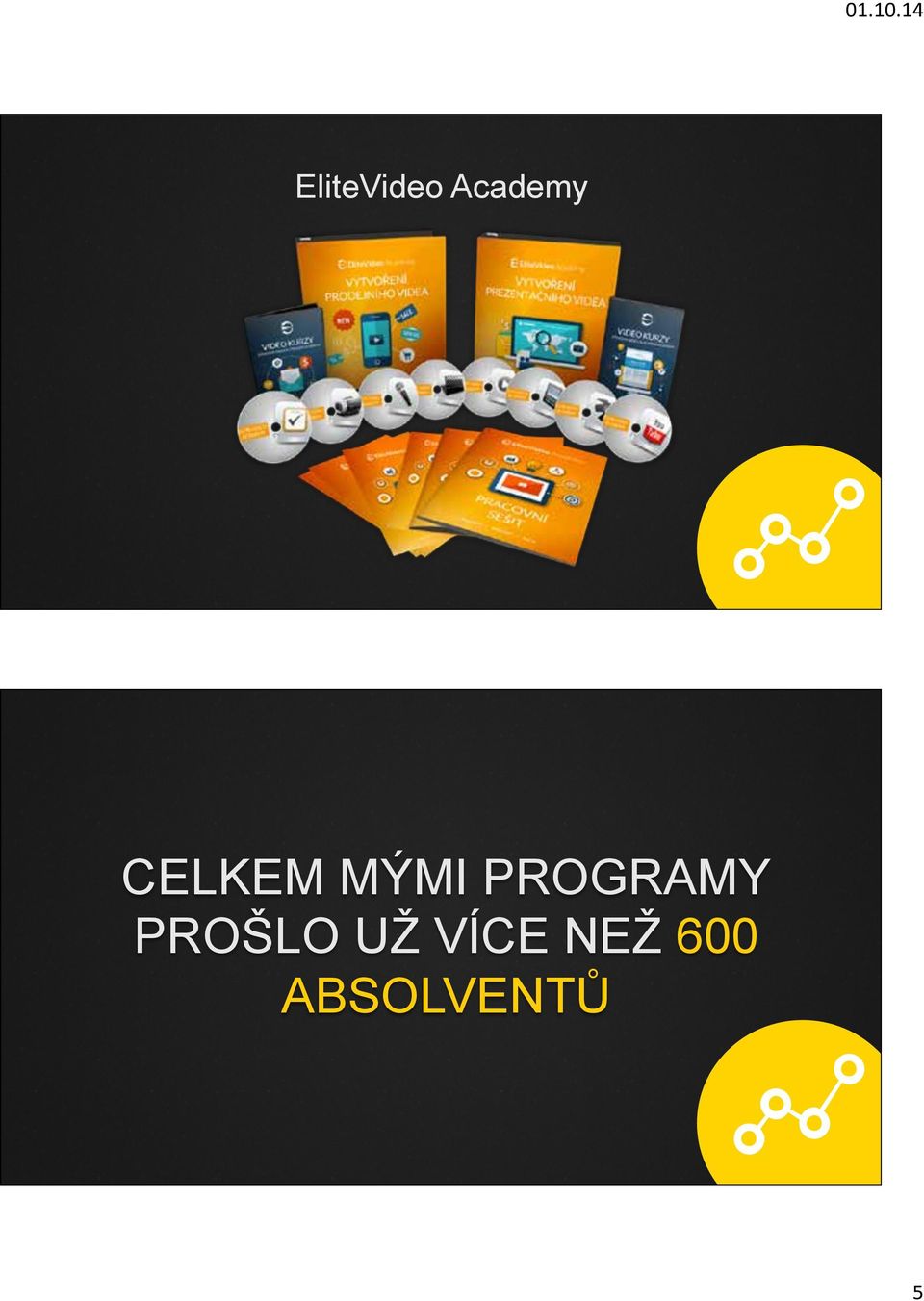 PROGRAMY PROŠLO UŽ