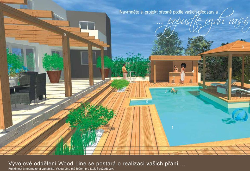 Wood-Line se postará o realizaci vašich přání.