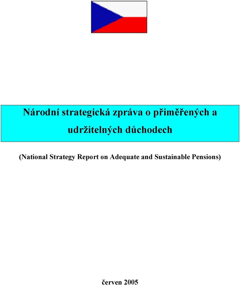 důchodech (National Strategy Report