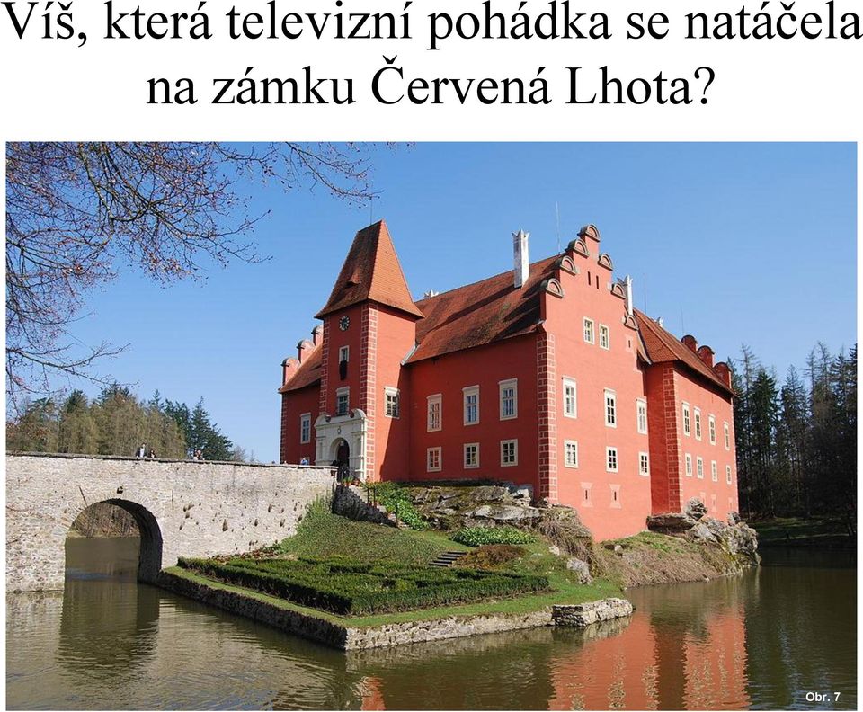 se natáčela na