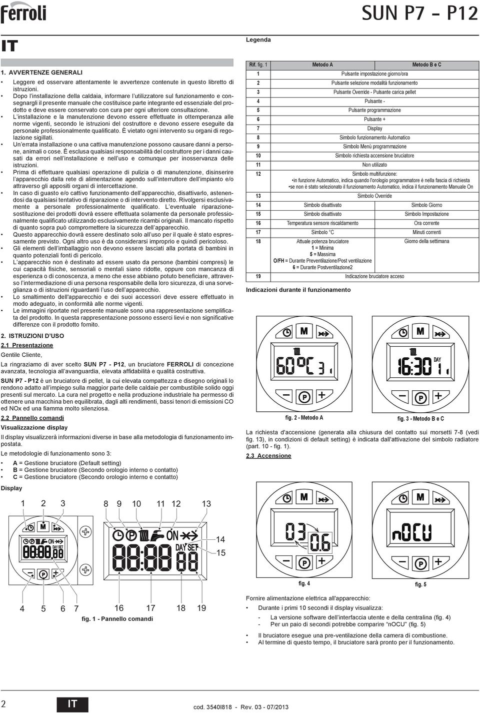 con cura per ogni ulteriore consultazione.