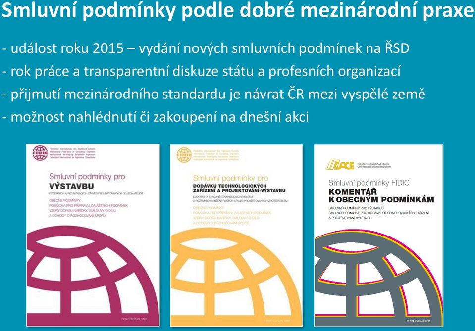 diskuze státu a profesních organizací - přijmutí mezinárodního