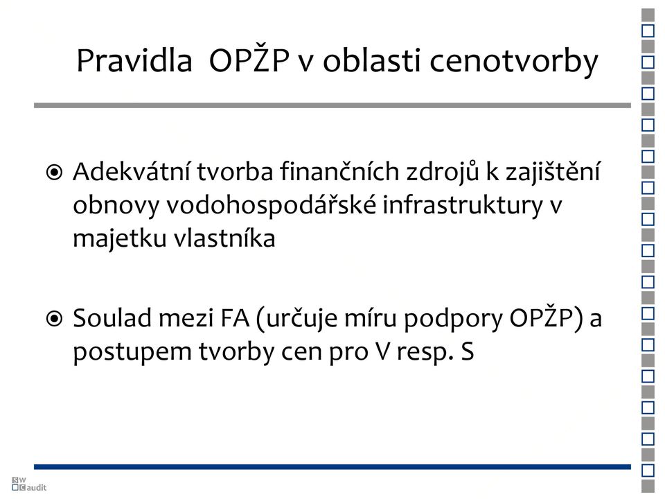 infrastruktury v majetku vlastníka Soulad mezi FA