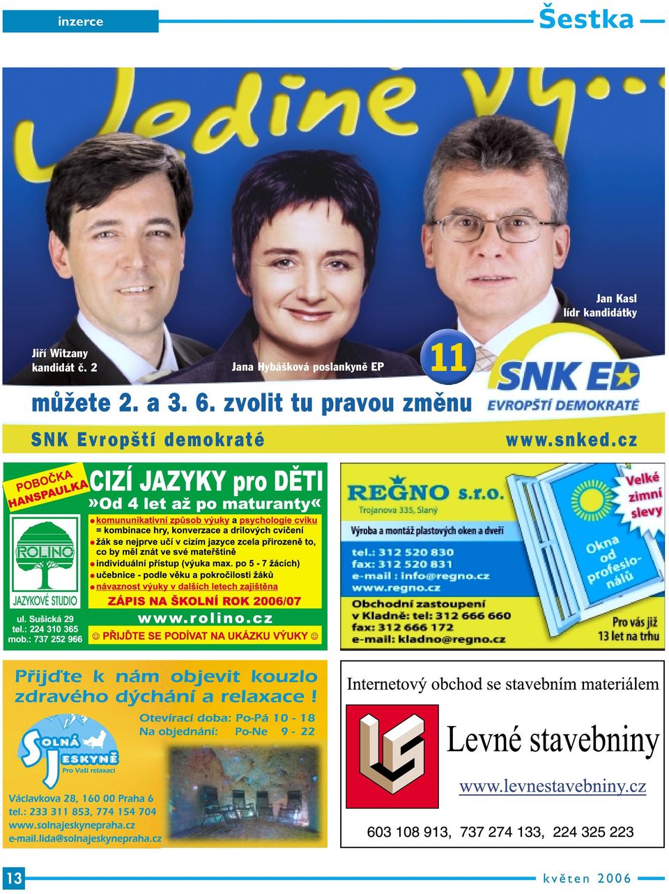 2 Jana Hybá ková poslankynû EP 11 mûïete 2.