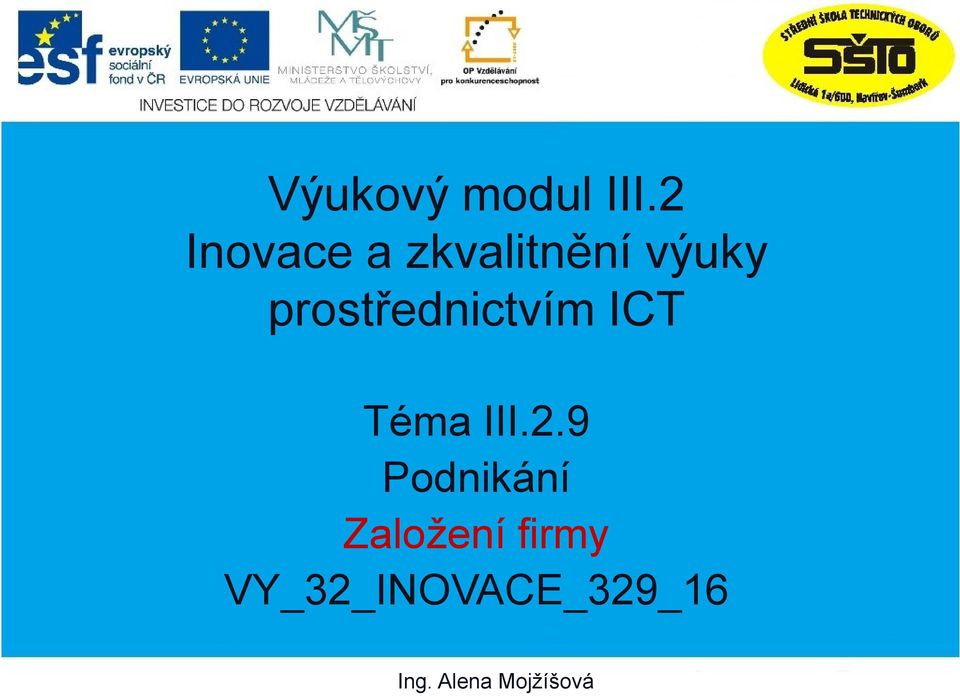 prostřednictvím ICT Téma III.2.