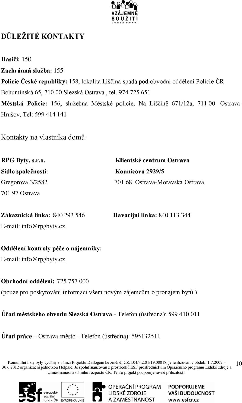 icie: 156, služebna Městské pol