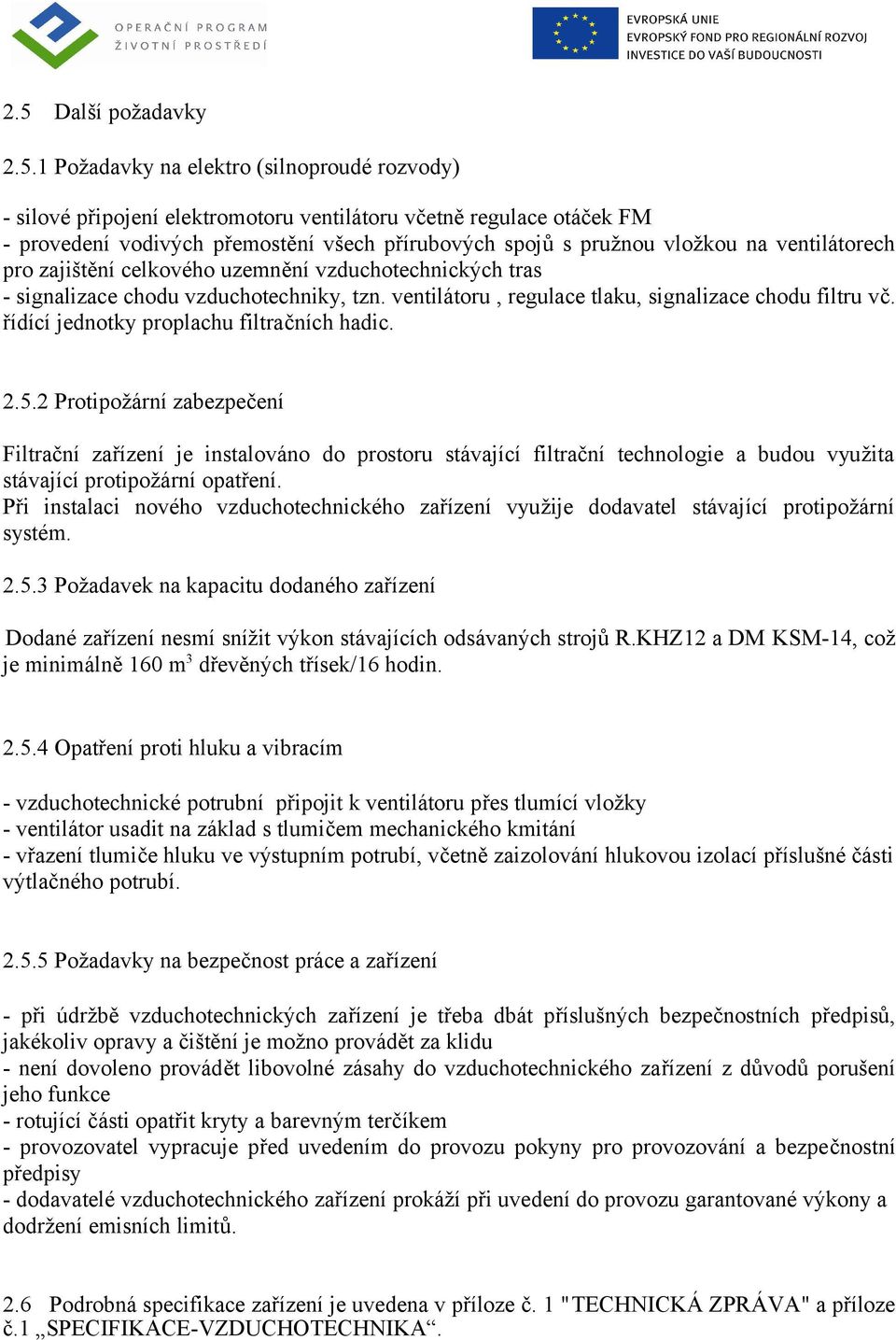 řídící jednotky proplachu filtračních hadic. 2.5.