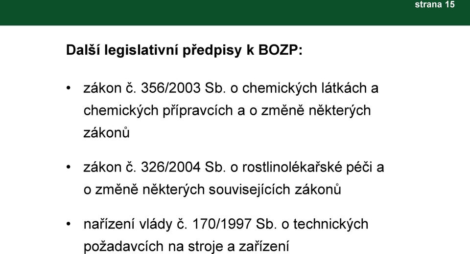 zákon č. 326/2004 Sb.