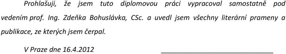 Zdeňka Bohuslávka, CSc.