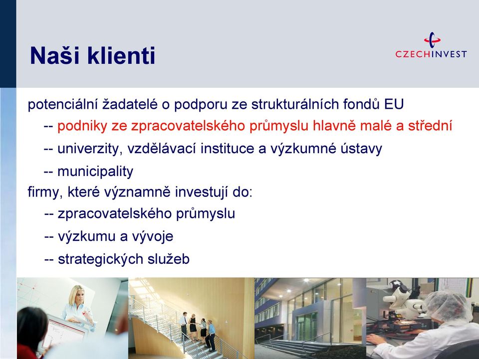 vzdělávací instituce a výzkumné ústavy -- municipality firmy, které významně