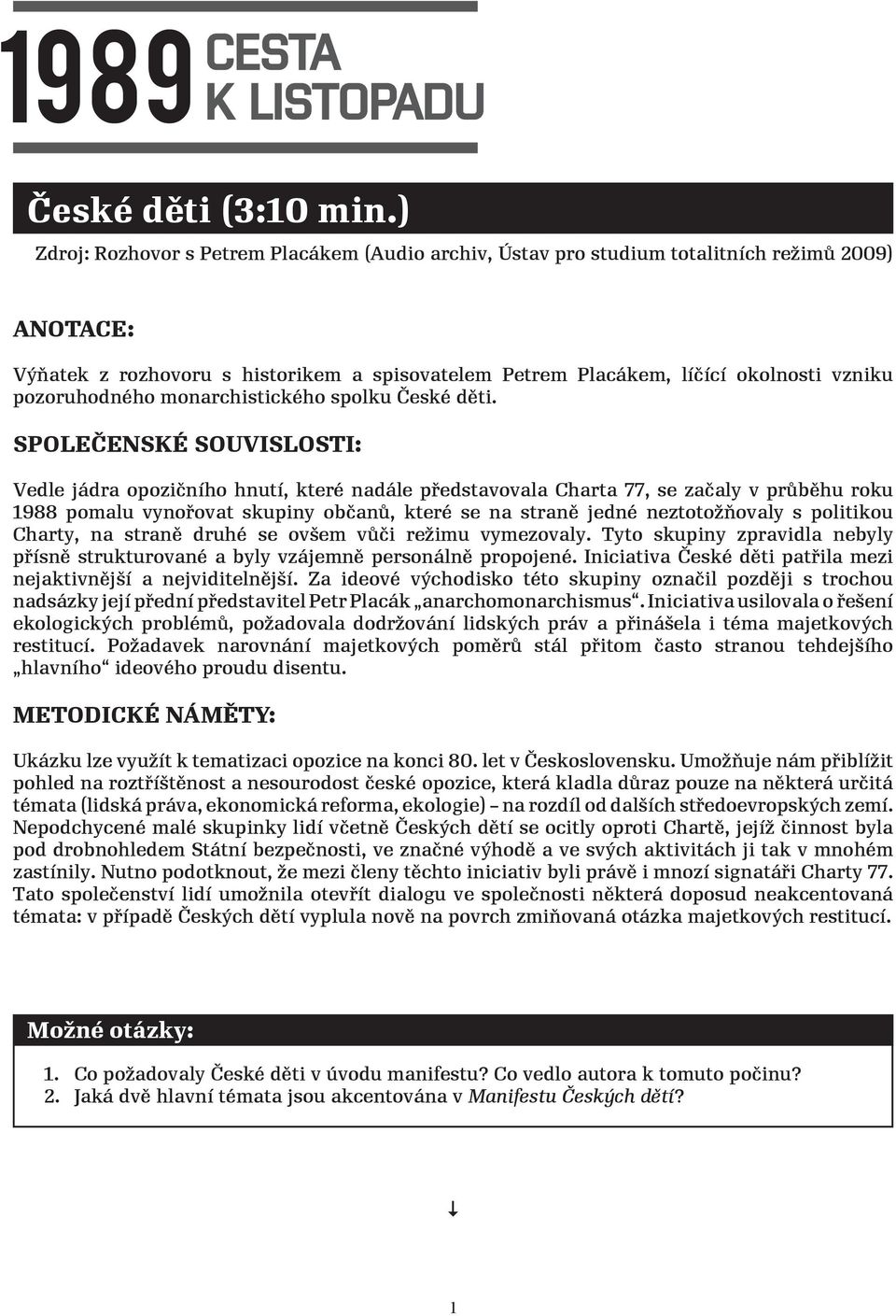 pozoruhodného monarchistického spolku České děti.