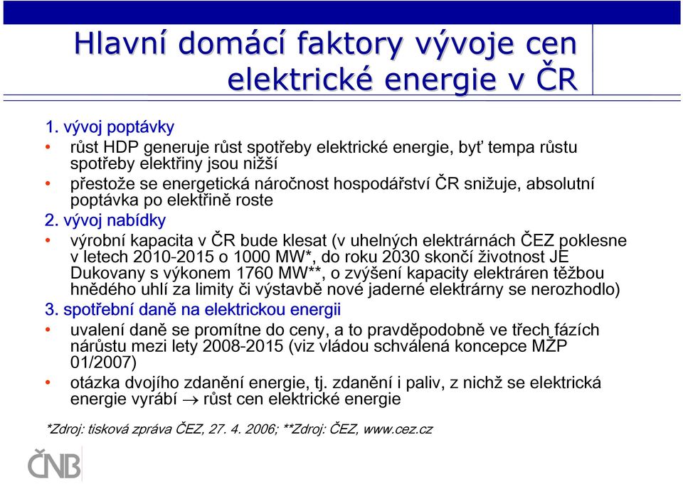 elektřině roste 2.