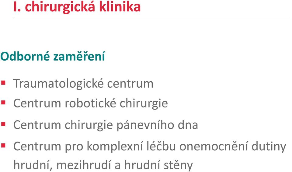 chirurgie Centrum chirurgie pánevního dna Centrum