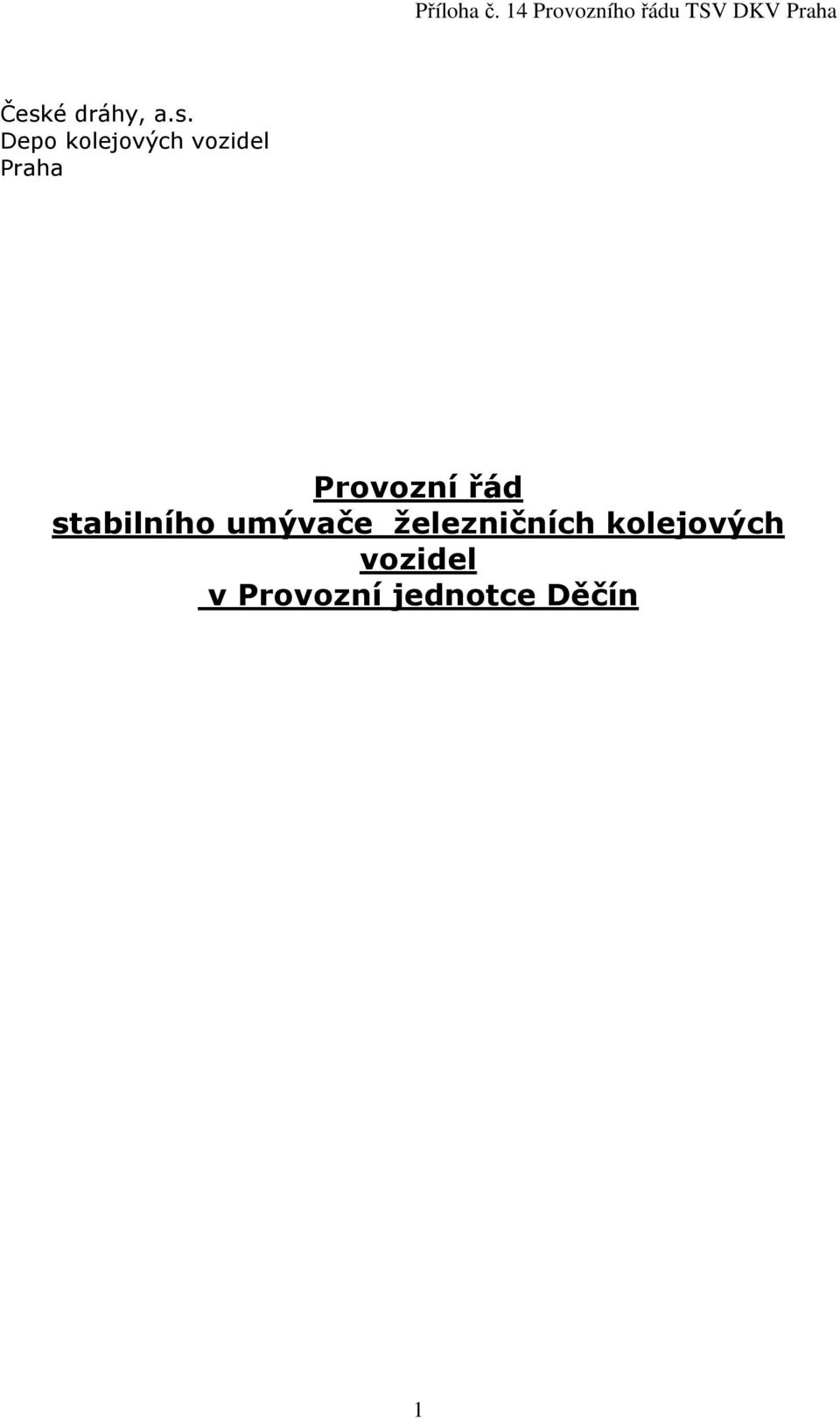 stabilního umývače železničních