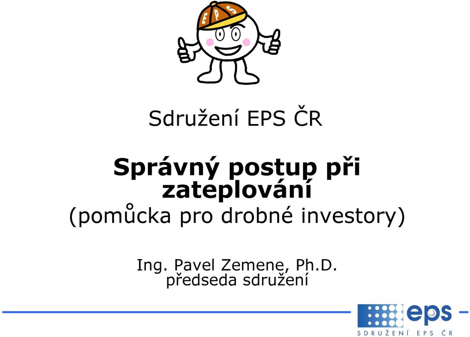 (pomůcka pro drobné