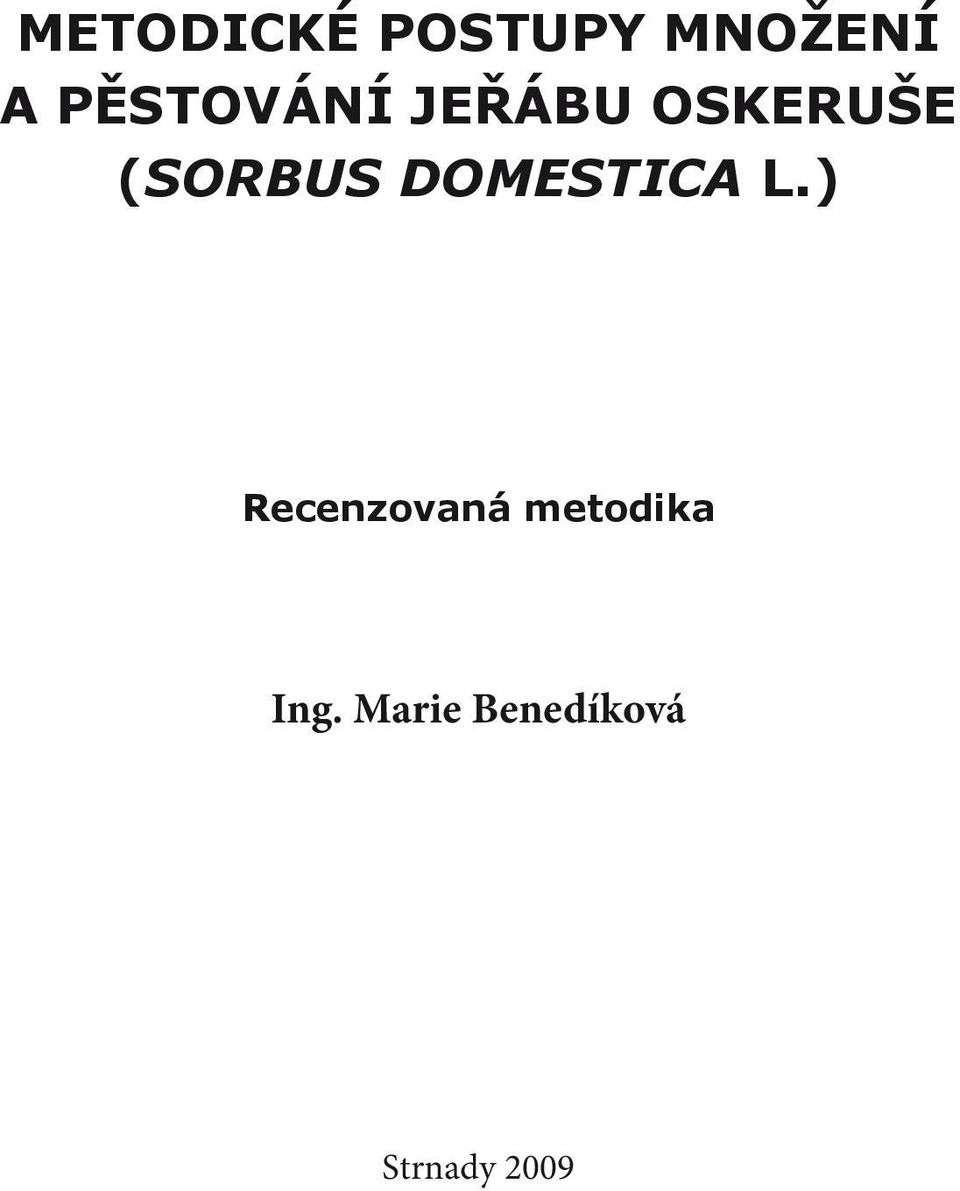 (SORBUS DOMESTICA L.