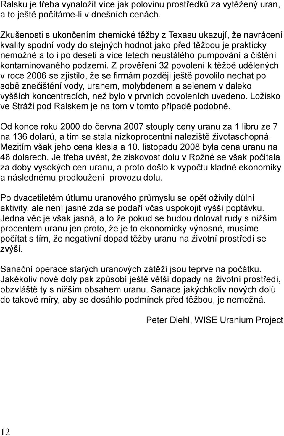 čištění kontaminovaného podzemí.