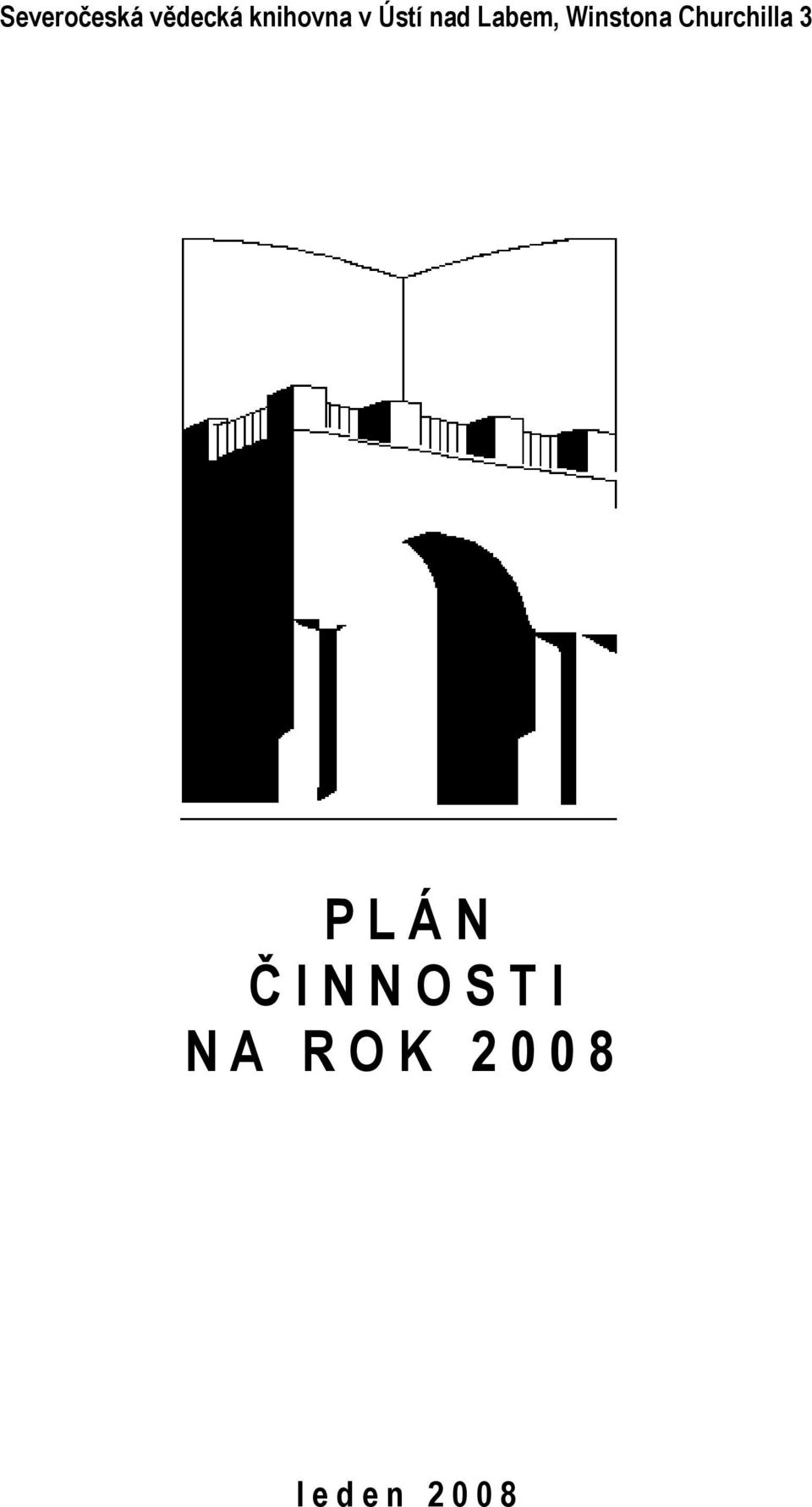 Churchilla 3 P L Á N Č I N N O