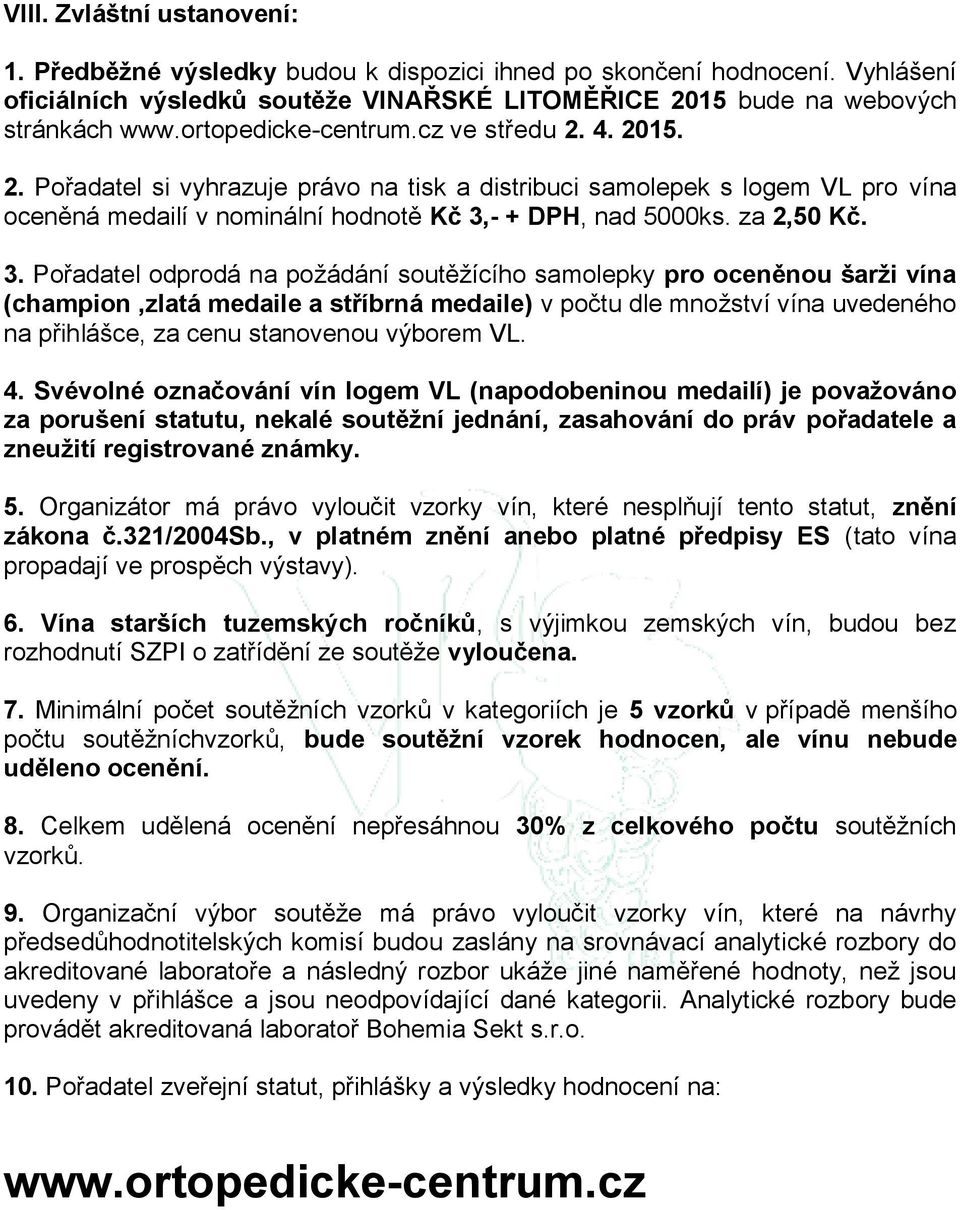 za 2,50 Kč. 3.
