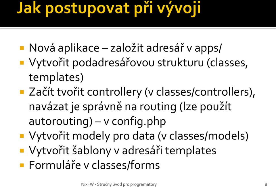 je správně na routing (lze použít autorouting) v config.